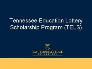 Tels scholarship