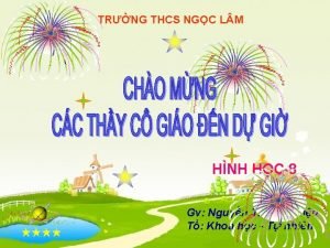 TRNG THCS NGC L M HNH HC 8