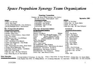 Space Propulsion Synergy Team Organization Steering Committee Chairman