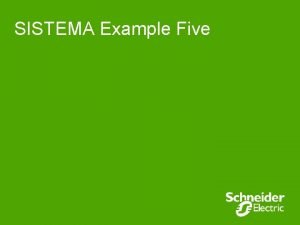 SISTEMA Example Five Example 5 Electrohydraulic press control