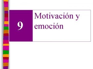 9 Motivacin y emocin Estrs Estrs Activacin del