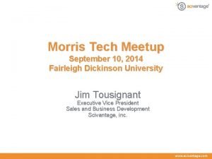 Morris Tech Meetup September 10 2014 Fairleigh Dickinson