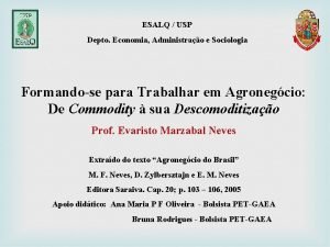 ESALQ USP Depto Economia Administrao e Sociologia Formandose