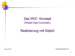 Das MVC Konzept ModelViewController Realisierung mit Delphi Speyer