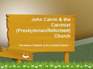Calvinists beliefs