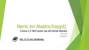 Mens en Maatschappij Cursus 2 2 Het Leven