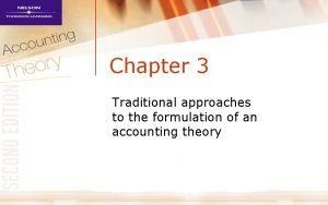 Approaches to formulation of accounting theory