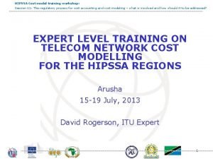 HIPSSA Cost model training workshop Session 11 The