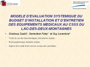 Service du gnie biomdical MODELE DEVALUATION SYSTEMIQUE DU