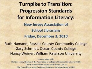 Turnpike to Transition Progression Standards for Information Literacy