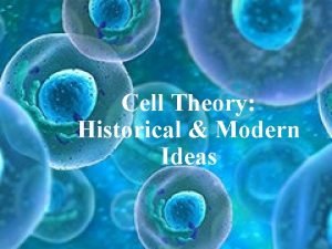 Modern cell theory
