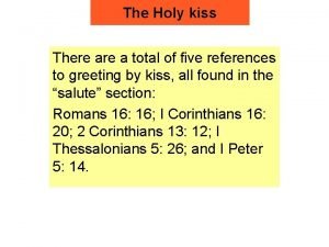 What is a holy kiss