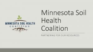 Minnesota soil health coalition