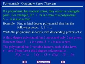 Linear factors theorem and conjugate zeros theorem