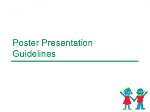 Poster Presentation Guidelines SAMPLE Childrens Healthcare of Atlanta