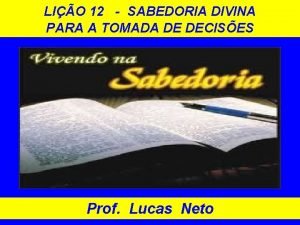 LIO 12 SABEDORIA DIVINA PARA A TOMADA DE