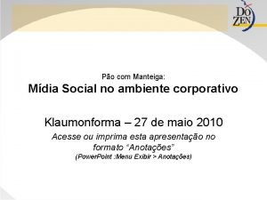 Po com Manteiga Mdia Social no ambiente corporativo