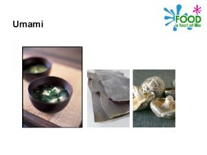 Umami examples