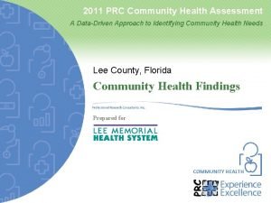 2011 PRC Community Health Assessment A DataDriven Approach