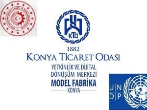 ERK Model Fabrika Projesi Ama Paydalar Metodoloji Konya