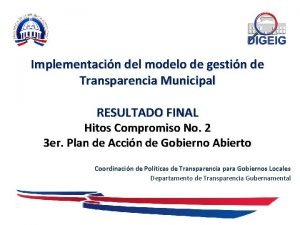 Implementacin del modelo de gestin de Transparencia Municipal