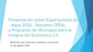 Presentacin sobre Exportaciones Ene Mayo 2020 Resumen CEPAL