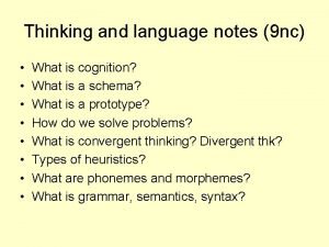 Chapter 9 thinking and language notes