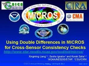 Using Double Differences in MICROS for CrossSensor Consistency