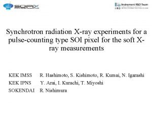 Synchrotron radiation Xray experiments for a pulsecounting type