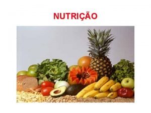 NUTRIO NUTRIO Problemas nutricionais associados pobreza Desnutrio Hipovitaminose
