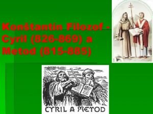 Kontantn Filozof Cyril 826 869 a Metod 815