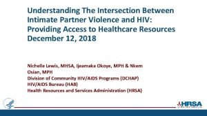 Understanding The Intersection Between Intimate Partner Violence and