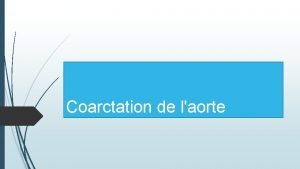 Image en cheminée coarctation Image en cheminée coarctation