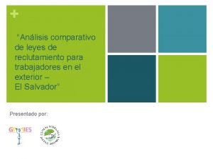 Anlisis comparativo de leyes de reclutamiento para trabajadores