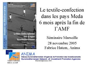 Le textileconfection dans les pays Meda 6 mois