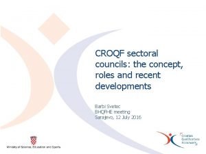 CROQF sectoral councils the concept roles and recent