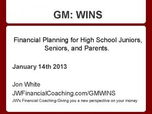 GM WINS Financial Planning for High School Juniors