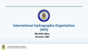 International hydrographic organisation