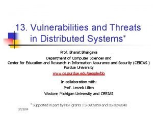 13 Vulnerabilities and Threats in Distributed Systems Prof
