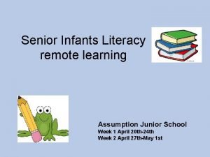 Senior Infants Literacy remote learning Assumption Junior School