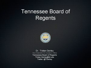 Tristan denley louisiana board of regents