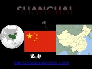SHANGHAI 1 http chomikuj plmarekzurich Szanghaj Shanghai i