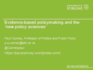 Evidencebased policymaking and the new policy sciences Paul