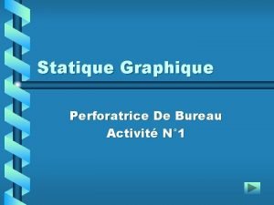 Statique Graphique Perforatrice De Bureau Activit N 1