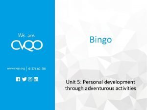 Bingo Unit 5 Personal development through adventurous activities