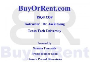 Buy Or Rent com ISQS 5338 Instructor Dr