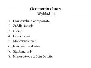 Geometria obrazu Wykad 11 1 2 3 4