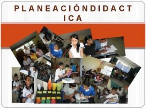 PLANEACINDIDACT ICA PLANEACINDIDACT ICA INTERESES Y CONOCIMIENTOS PARTIR