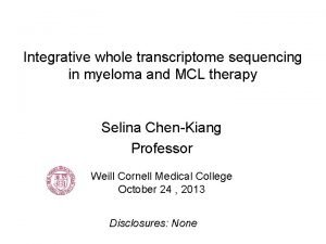 Integrative whole transcriptome sequencing in myeloma and MCL