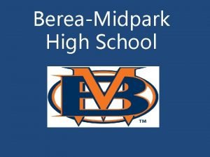 BereaMidpark High School Building Administration Mr Mark Mucha